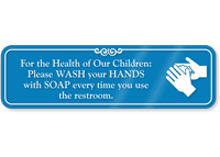 Wash Hands With Soap After Using Restroom Sign