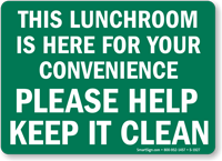 This Lunchroom Is Here Convenience Sign