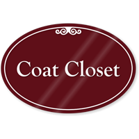 Coat Closet ShowCase Sign