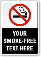 Personalized Your Smoke-Free Text Here Sign