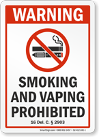 Delaware Warning Smoking And Vaping Prohibited Sign