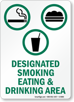 Designated Smoking Eating & Drinking Area Sign