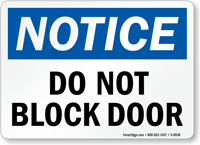 Notice Block Door Sign