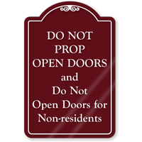 Do Not Prop Open Doors ShowCase Sign