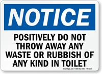 Throw Away Waste Rubbish Toilet Sign