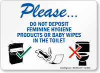 Dont Deposit Feminine Products, Baby Wipes Toilet Sign