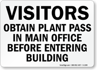 Visitors Obtain Plant Pass Before Entering Sign