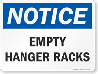 Empty Hanger Racks OSHA Notice Sign