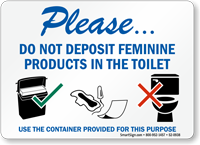 Do Not Deposit Feminine Products, Use Container Sign