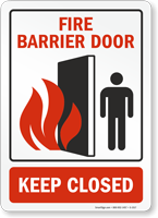 Fire Barrier Door Keep Closed Sign