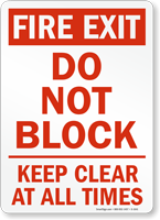 Fire Exit Do Not Block Sign