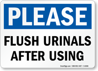 Please Flush Urinals After Using Washroom Sign