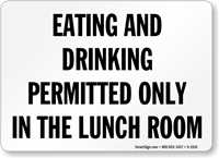 Eating and Drinking Permitted Sign