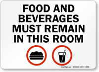 Food and Beverages Must Remain Sign