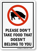 Dont Take Food Doesnt Belong To You Sign