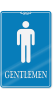 Gentlemen Restroom ShowCase Wall Sign