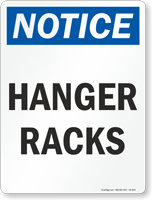 Hanger Racks OSHA Notice Sign