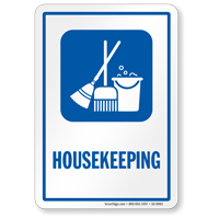 Housekeeping Sign with Symbol