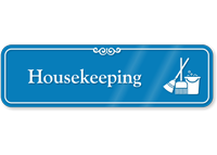 Housekeeping Hospital Showcase Sign
