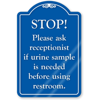 Urine Sample Is Needed ShowCase Sign