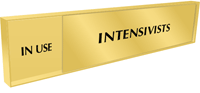 Intensivists   In Use/Vacant Slider Sign
