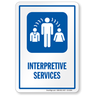 Interpretive Services Hospital Sign with Medical Linguist Symbol