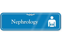 Nephrology Kidney Showcase Hospital Sign