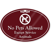 No Pets Allowed ShowCase Sign