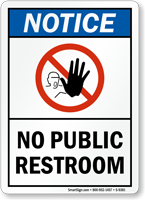 No Public Restroom OSHA Notice Sign