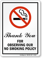Thank You Observing No Smoking Policy Sign
