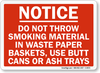 Do Not Throw Smoking Material Sign