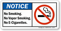 No Smoking, No Vapor Smoking, No E-Cigarettes Sign