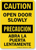 Bilingual Caution Open Door Slowly Sign