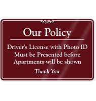 Driver's License Must be Presented Sign