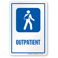 Outpatient Hospital Sign with Fractured Hand Man Symbol