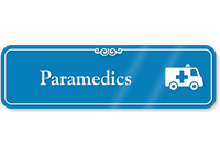 Paramedics Ambulance Showcase Hospital Sign