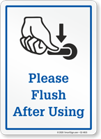 Please Flush After Using Bathroom Sign