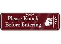 Please Knock Before Entering ShowCase Wall Sign
