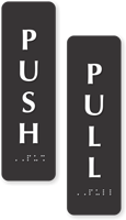 Pull Push Vertical Set TactileTouch Braille Door Sign