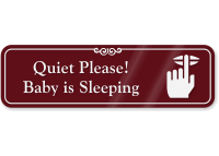 Quiet Please Baby Is Sleeping Showcase Wall Sign