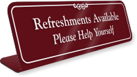 Refreshments Available Help Yourself Sign