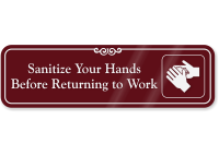 Sanitize Your Hands Before Returning To Work Sign