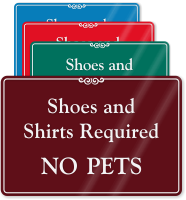 SHOES SHIRT REQUIRED Information Sign with Symbols TPLIS9319BK NO PETS 