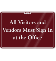 Visitors And Vendor Sign In Office Wall Sign