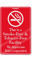 Smoke & Tobacco Free Facility ShowCase Wall Sign