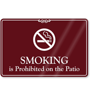 Smoking Is Prohibited On Patio Showcase Wall Sign