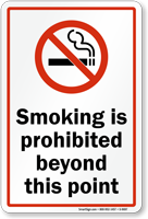 Smoking Is Prohibited Beyond This Point Graphic Sign