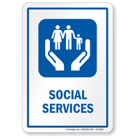 Social Services Hospital Sign