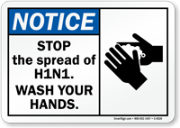 Notice Stop The Spread Of H1N1 Sign