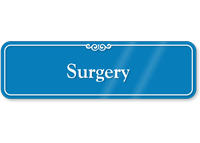 Surgery Showcase Hospital Sign